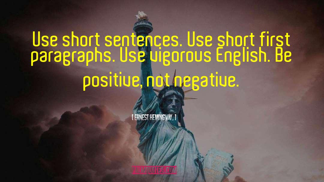 Short Sentences quotes by Ernest Hemingway,