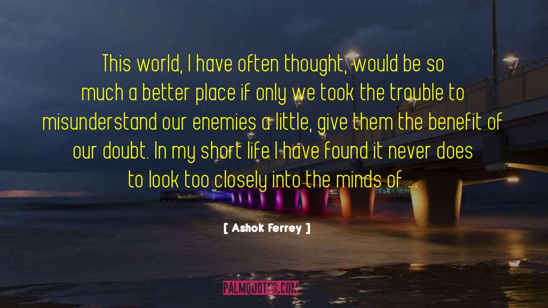 Short Sentences quotes by Ashok Ferrey
