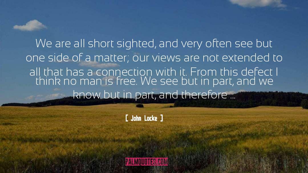 Short Sighted quotes by John Locke