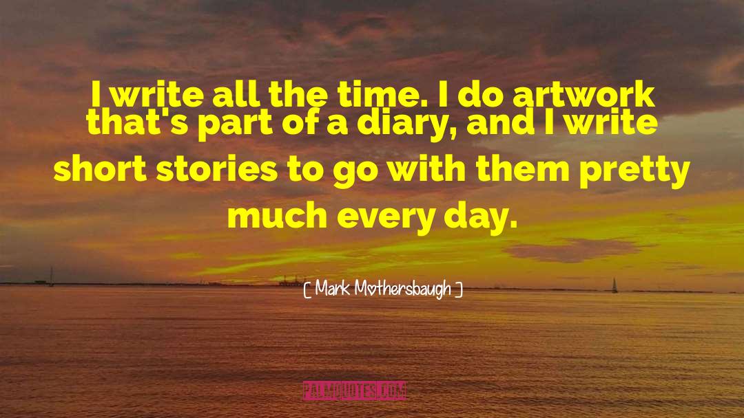 Short St Paddys Day quotes by Mark Mothersbaugh