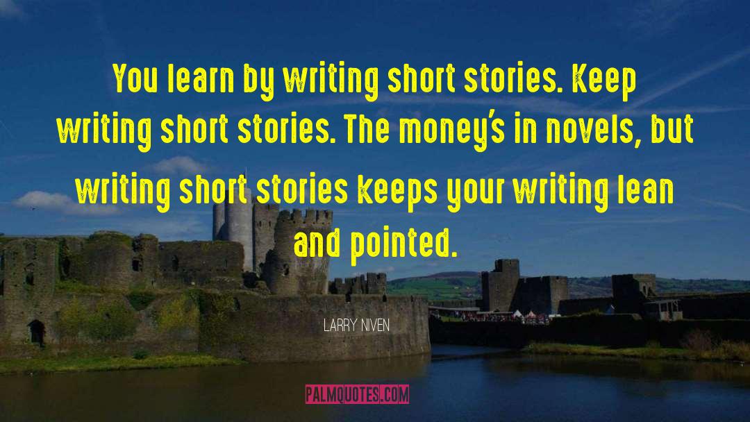 Short Stories Italicized Or quotes by Larry Niven