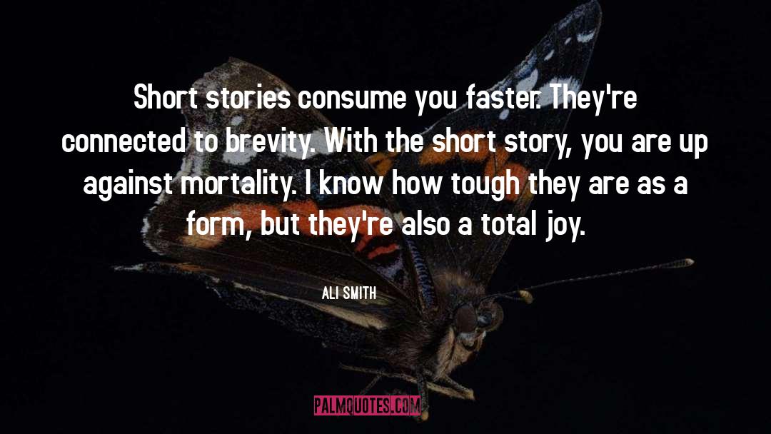 Short Stories quotes by Ali Smith