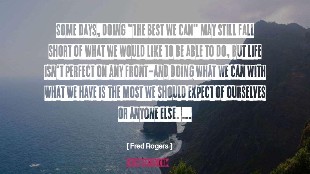 Short Teaching quotes by Fred Rogers