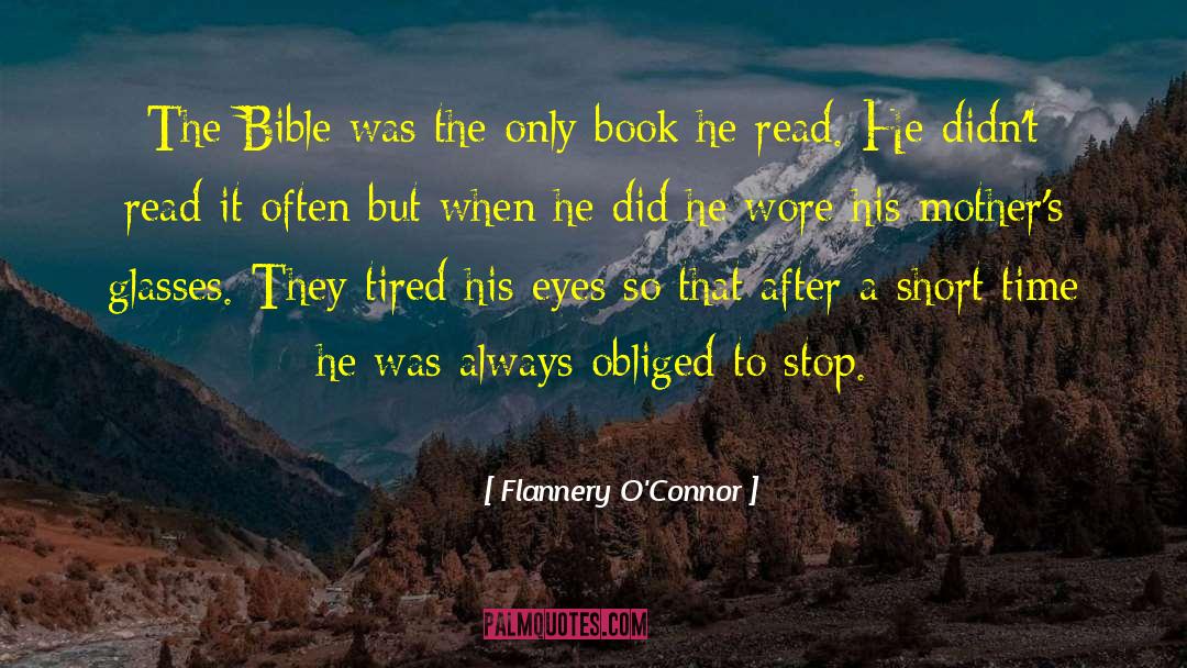 Short Time quotes by Flannery O'Connor