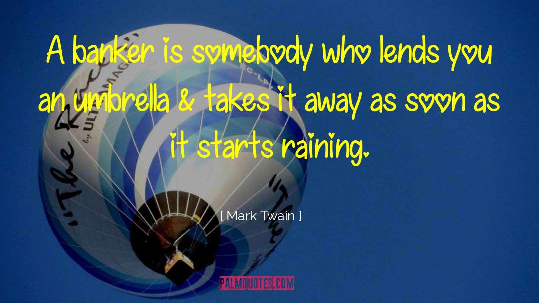 Short Umbrella quotes by Mark Twain