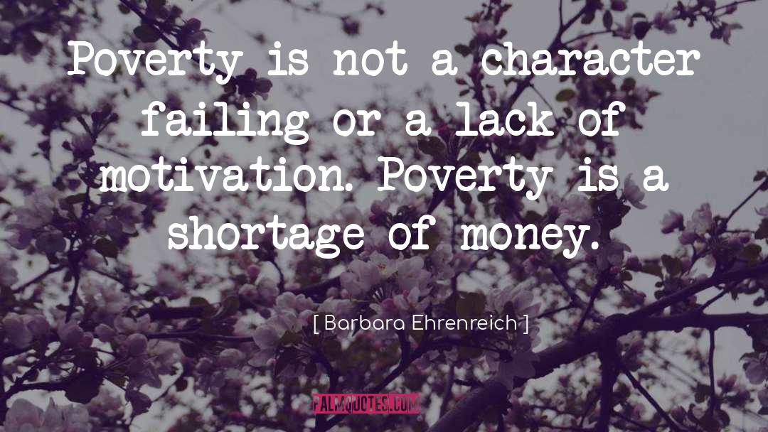 Shortage quotes by Barbara Ehrenreich