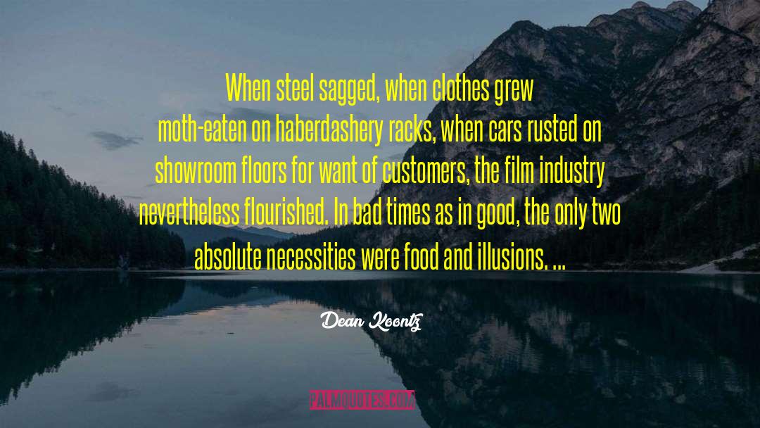 Shortages Of Food quotes by Dean Koontz