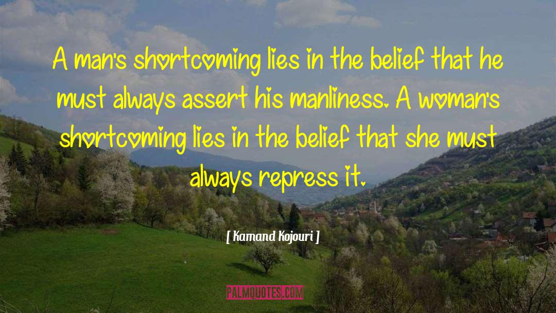 Shortcoming quotes by Kamand Kojouri