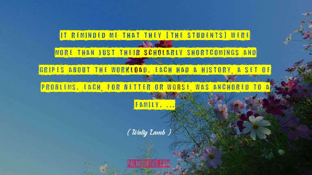 Shortcomings quotes by Wally Lamb