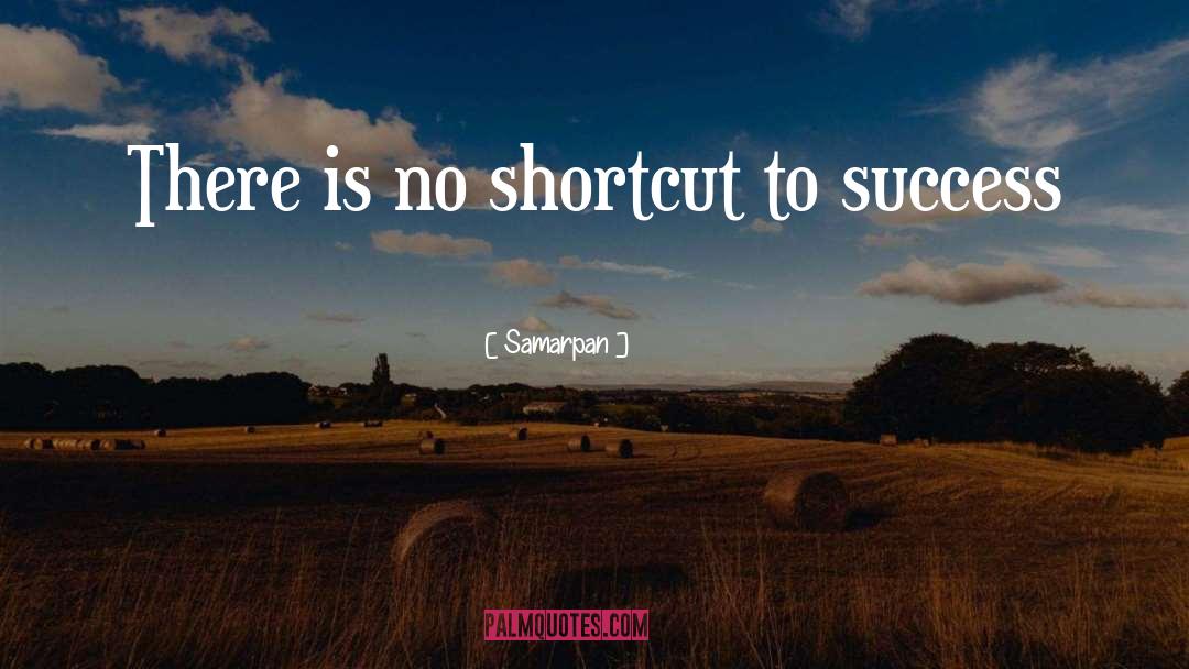 Shortcut quotes by Samarpan