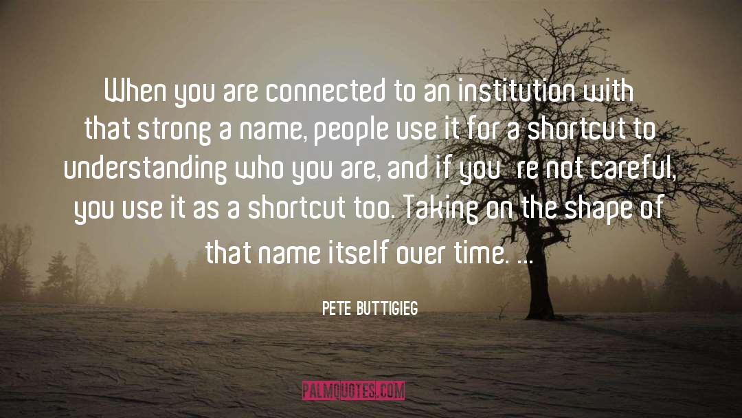 Shortcut quotes by Pete Buttigieg