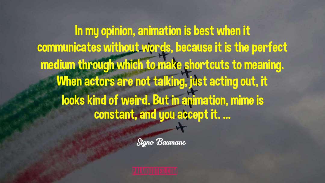 Shortcuts quotes by Signe Baumane