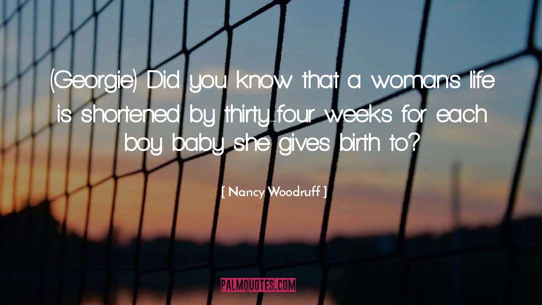 Shortened quotes by Nancy Woodruff
