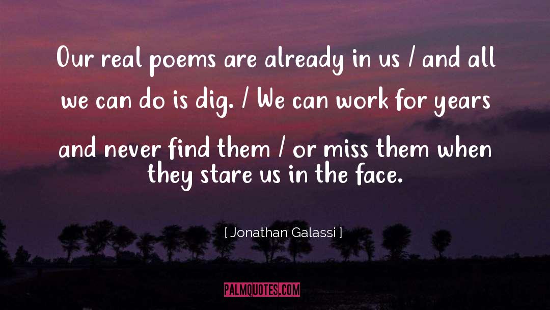 Shorter Poems quotes by Jonathan Galassi