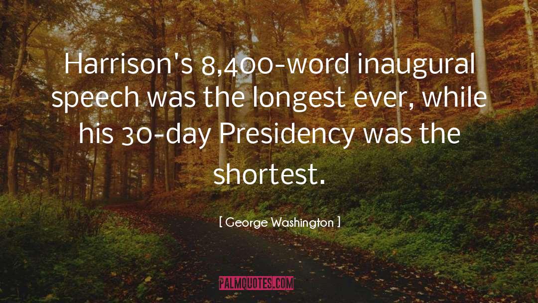 Shortest quotes by George Washington