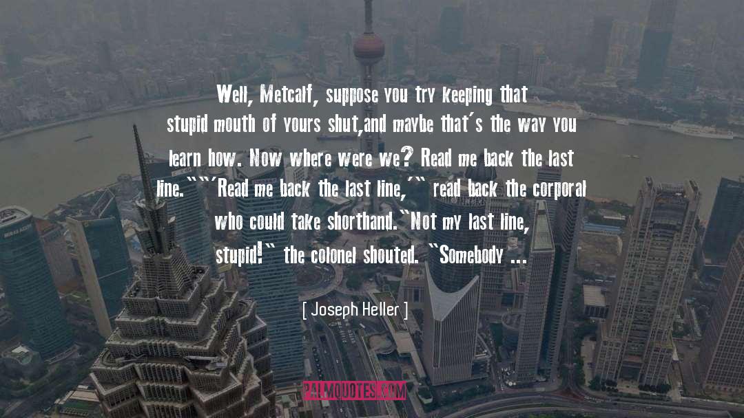 Shorthand quotes by Joseph Heller