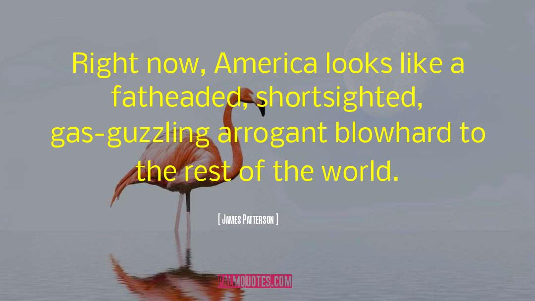 Shortsighted quotes by James Patterson