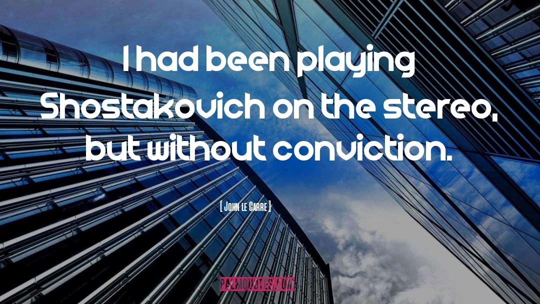 Shostakovich quotes by John Le Carre