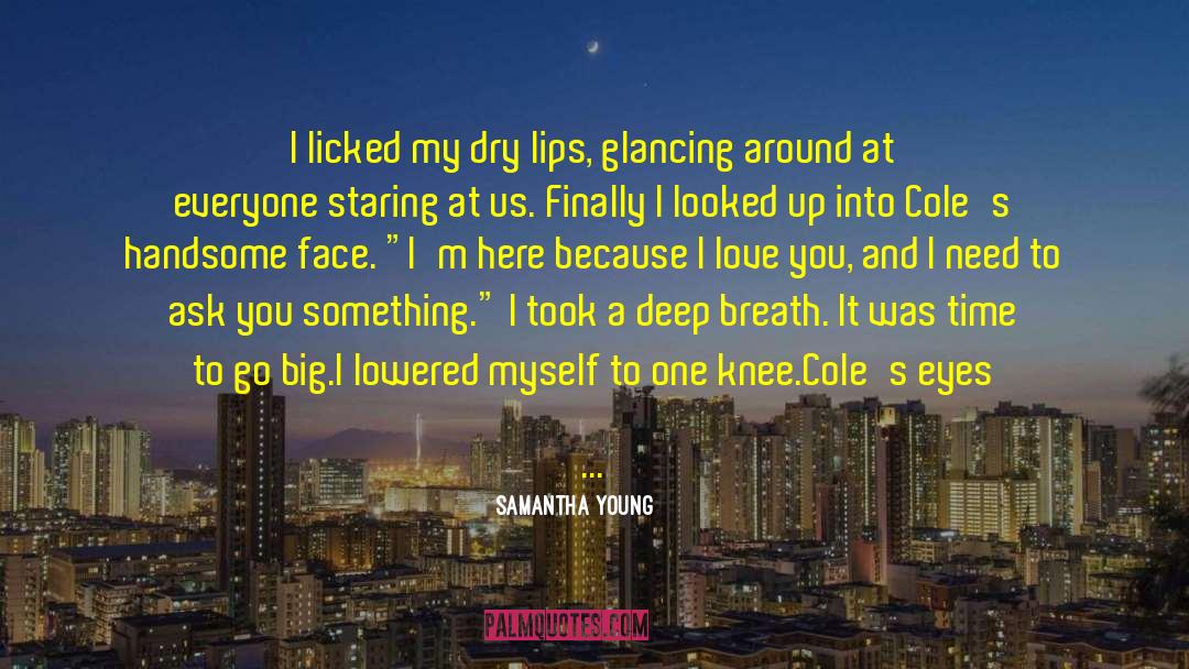 Shot Heard Around The World quotes by Samantha Young