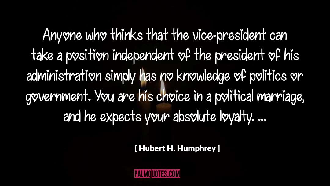 Shotgun Marriage quotes by Hubert H. Humphrey