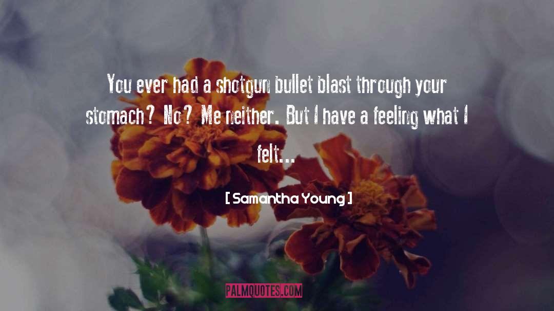 Shotgun quotes by Samantha Young