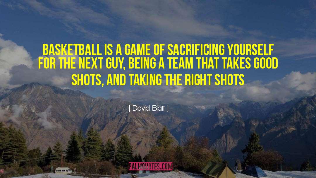 Shots Of Tequila quotes by David Blatt