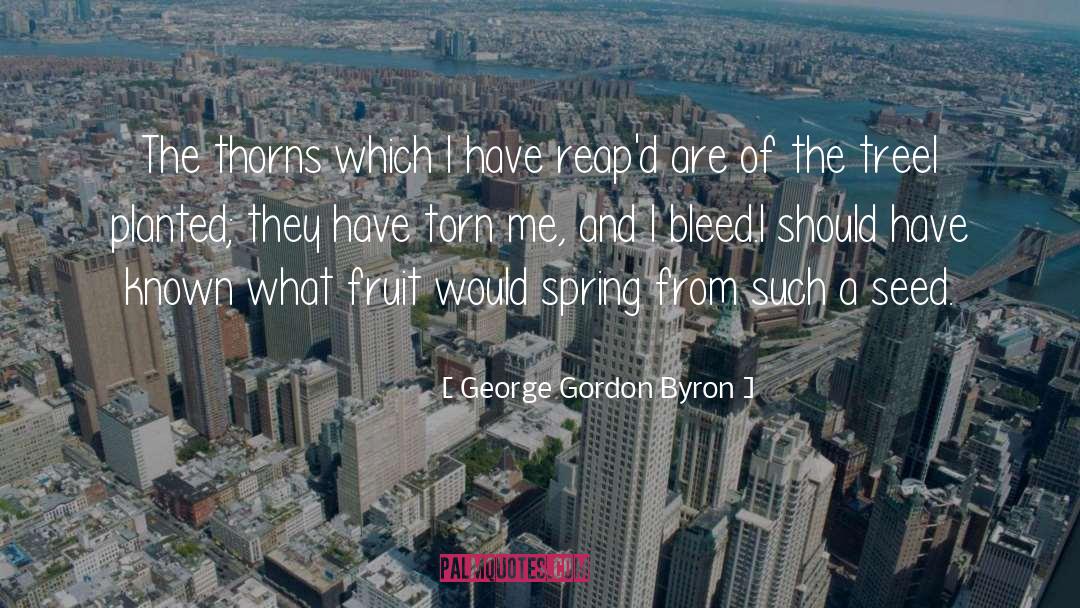 Should Have Known quotes by George Gordon Byron