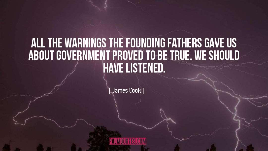 Should Have Listened quotes by James Cook