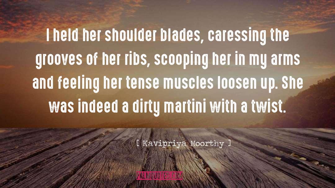 Shoulder Blades quotes by Kavipriya Moorthy