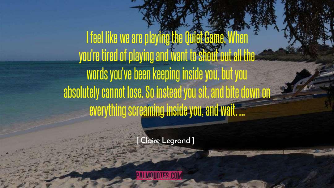 Shout Out quotes by Claire Legrand