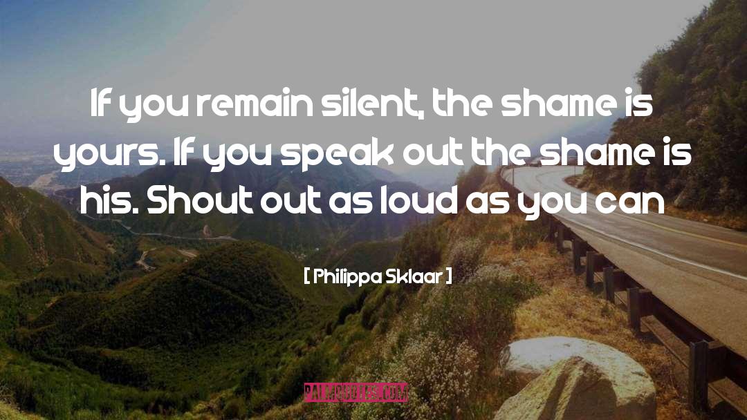 Shout Out quotes by Philippa Sklaar