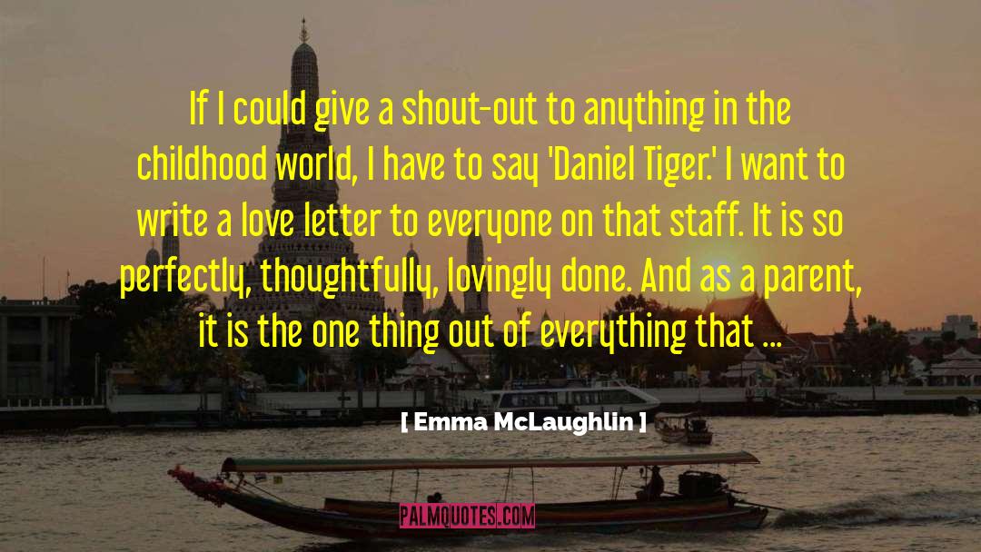 Shout Out quotes by Emma McLaughlin