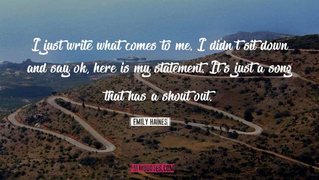 Shout Out quotes by Emily Haines