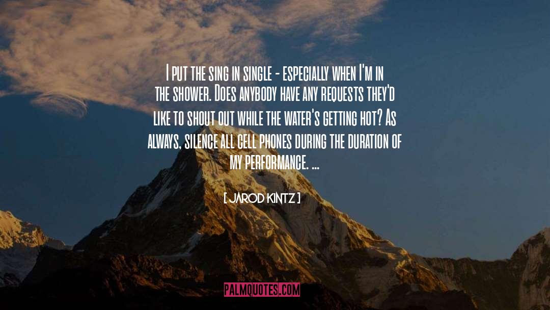 Shout Out quotes by Jarod Kintz