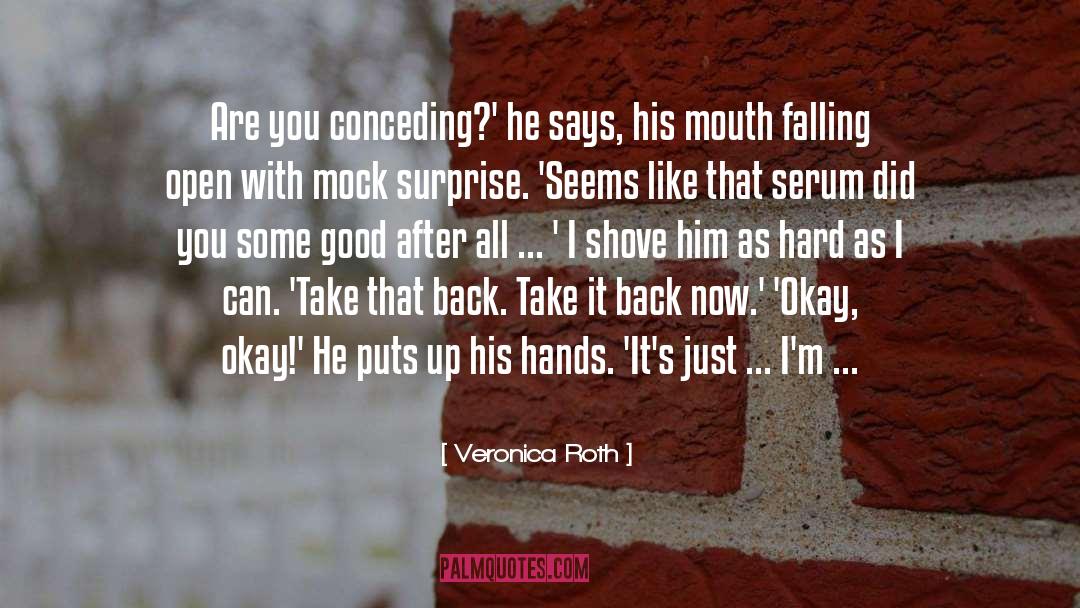 Shove quotes by Veronica Roth