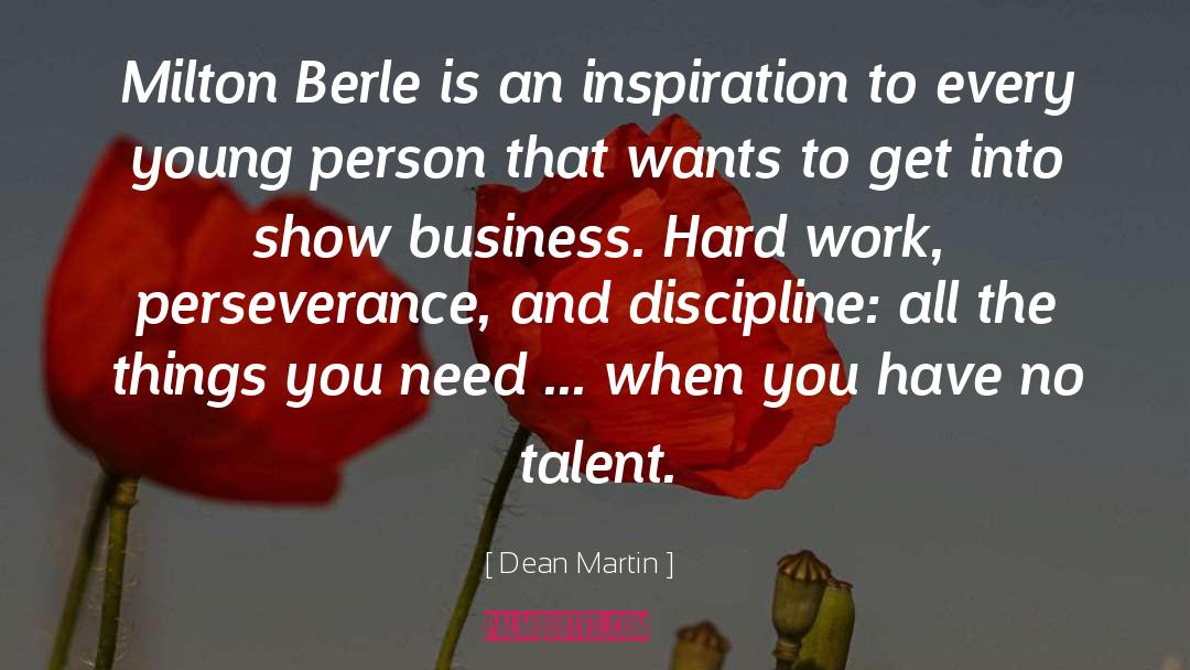 Show Business quotes by Dean Martin