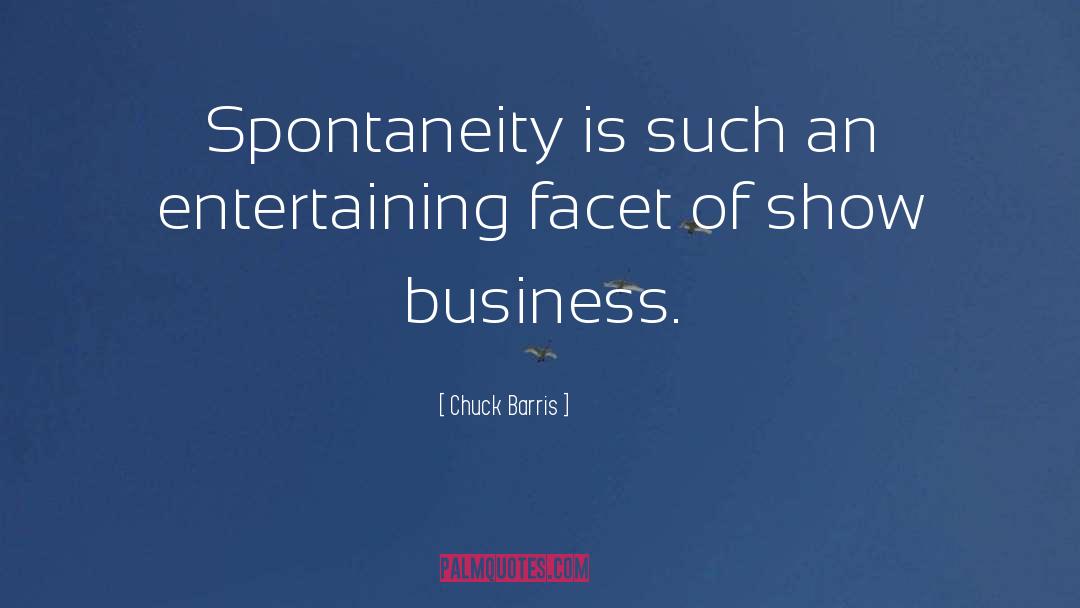 Show Business quotes by Chuck Barris