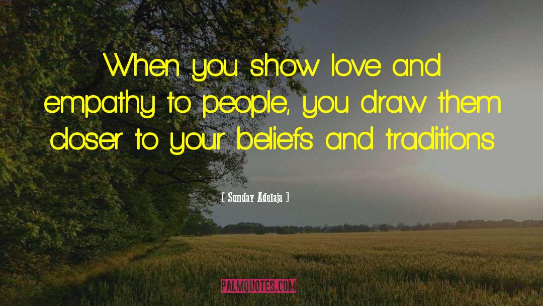 Show Love quotes by Sunday Adelaja