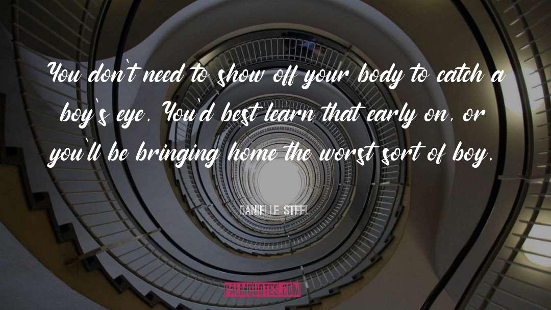 Show Off Your Threads quotes by Danielle Steel