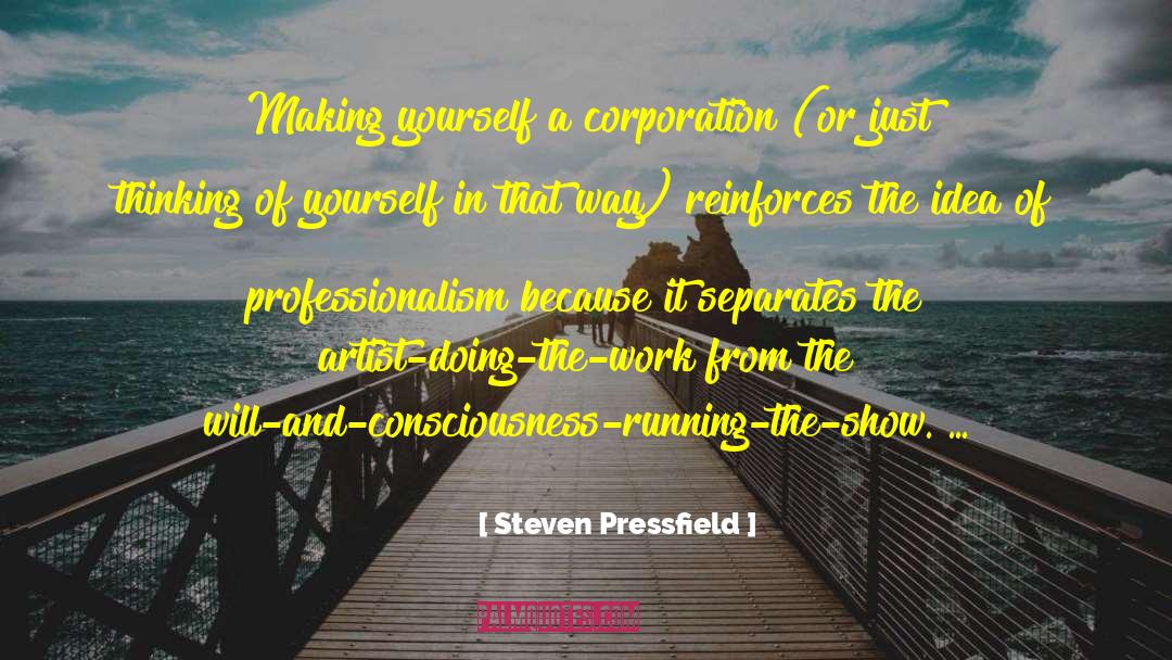 Show Running Account quotes by Steven Pressfield