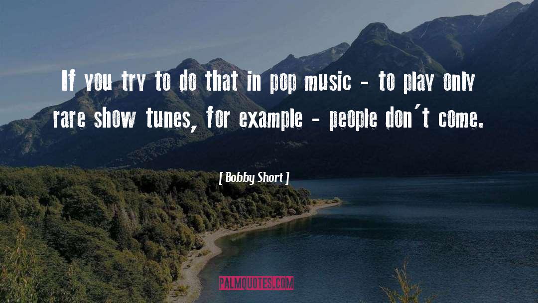 Show Tunes quotes by Bobby Short