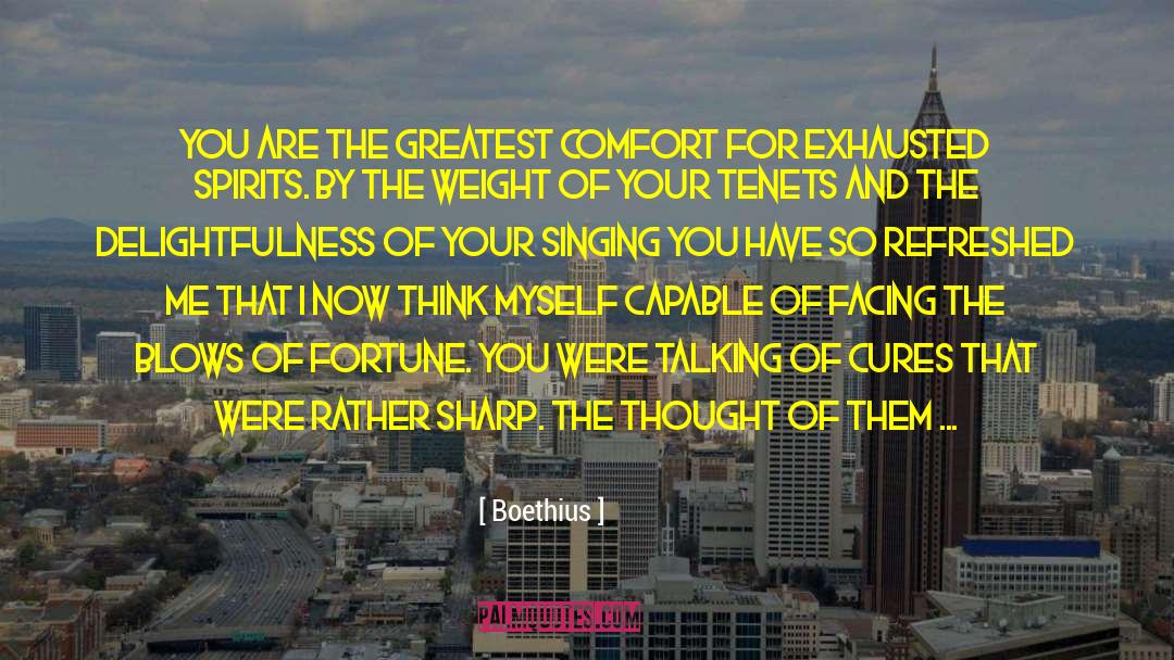 Show Your True Colors quotes by Boethius