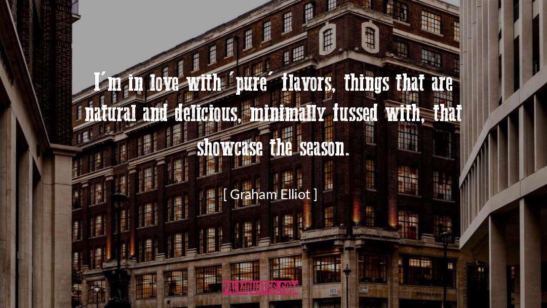 Showcase quotes by Graham Elliot