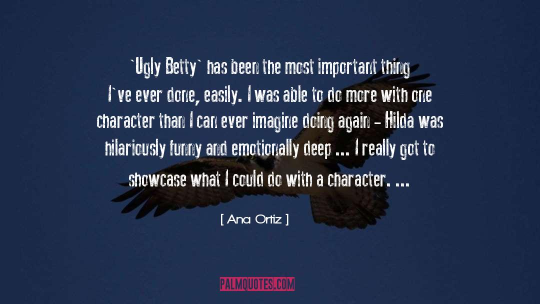 Showcase quotes by Ana Ortiz