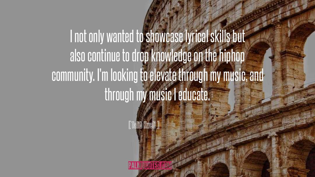 Showcase quotes by Talib Kweli