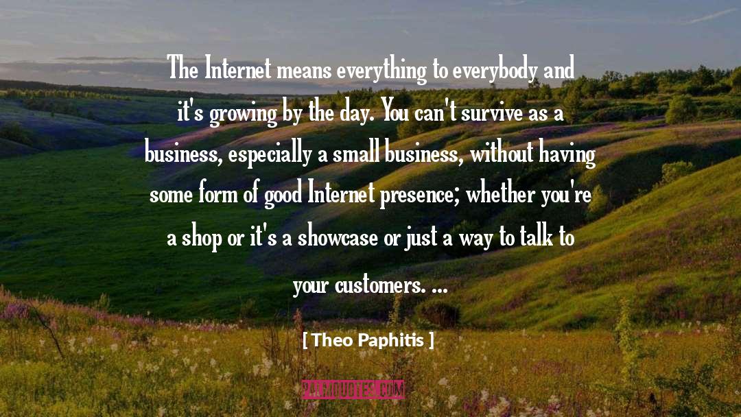 Showcase quotes by Theo Paphitis
