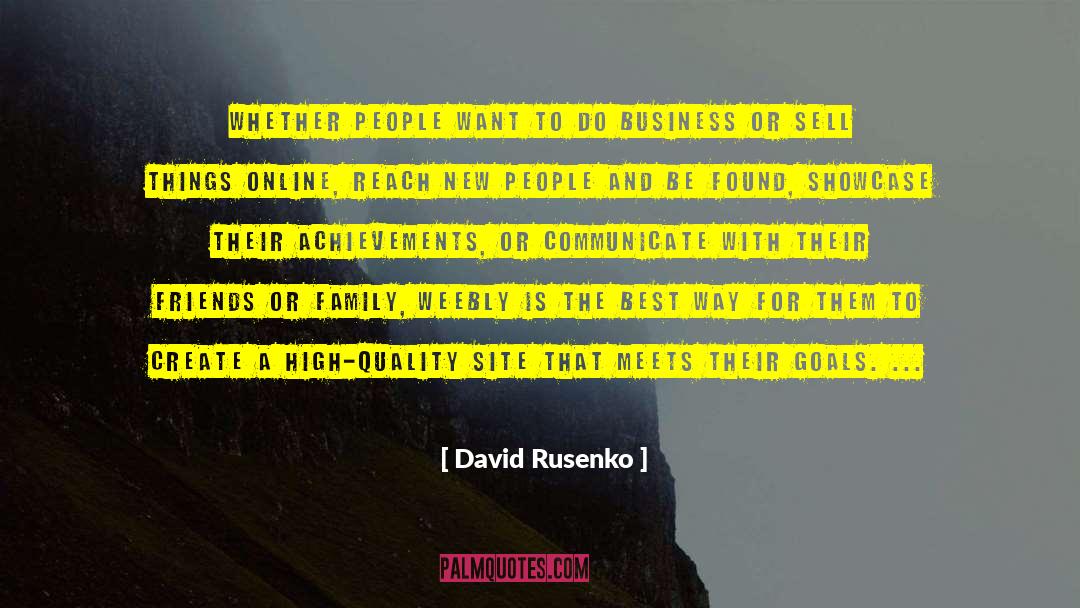 Showcase quotes by David Rusenko