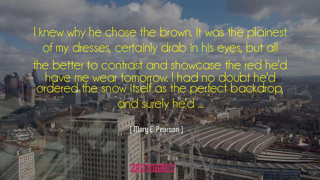 Showcase quotes by Mary E. Pearson