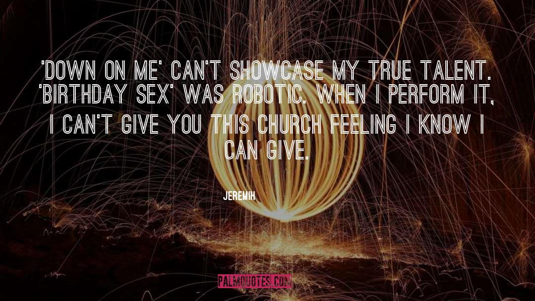 Showcase quotes by Jeremih