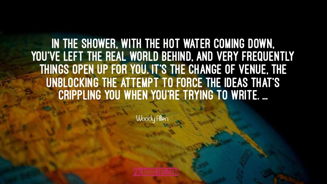 Showers quotes by Woody Allen